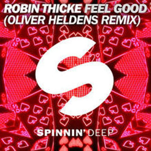 Disco Feel Good (Oliver Heldens Remix) de Robin Thicke