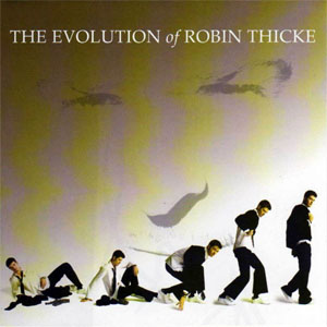 Disco The Evolution Of Robin Thicke de Robin Thicke