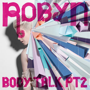 Disco Body Talk Pt. 2 de Robyn