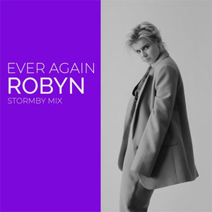 Disco Ever Again (Stormby Mix)  de Robyn