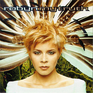 Disco My Truth de Robyn