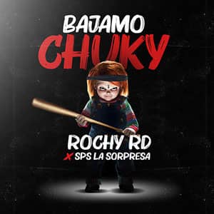 Disco Bajamo Chuky de Rochy RD