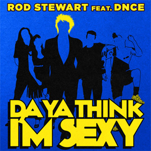 Disco Da Ya Think I'm Sexy? de Rod Stewart