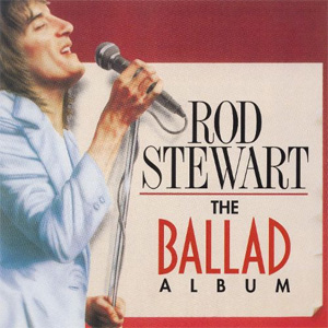 Disco The Ballad Album de Rod Stewart