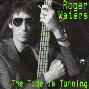 Disco The Tide Is Turning de Roger Waters