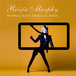 Disco Momma's Place (Parralox Remix) de Roisin Murphy