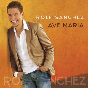 Disco Ave María de Rolf Sánchez