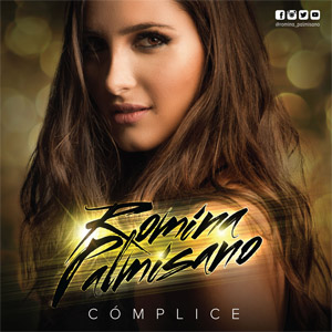 Disco Complice de Romina Palmisano