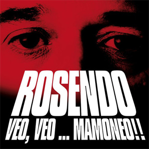 Disco Veo, Veo... Mamoneo!! de Rosendo Mercado