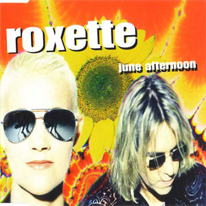 Disco June Afternoon de Roxette
