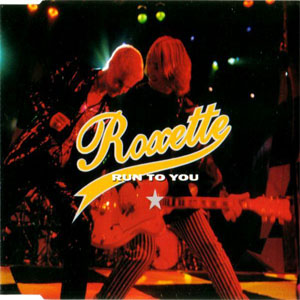 Disco Run To You de Roxette