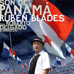 Disco Son De Panamá (Con Roberto Delgado & Orquesta) de Rubén Blades