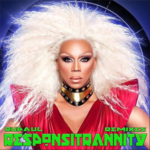Disco Responsitrannity Remixes de Rupaul