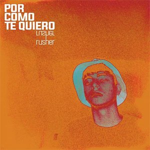 Disco Como Te Quiero de Rusherking