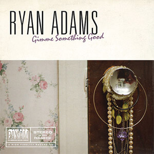 Disco Gimme Something Good de Ryan Adams