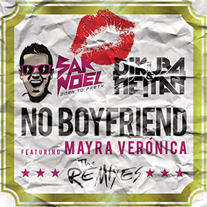 Álbum No Boyfriend (Remixes) de Sak Noel