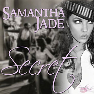 Disco Secret de Samantha Jade