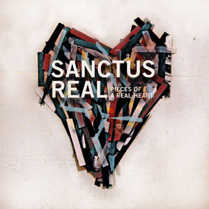 Disco Pieces of a Real Heart de Sanctus Real