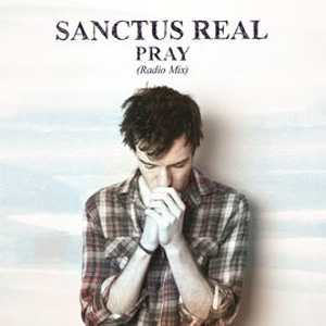 Disco Pray (Radio Mix) de Sanctus Real