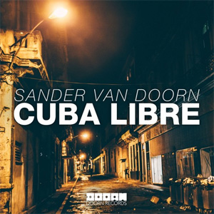Disco Cuba Libre de Sander Van Doorn