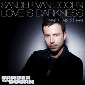 Disco Love Is Darkness de Sander Van Doorn