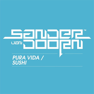 Disco Pura Vida / Sushi de Sander Van Doorn