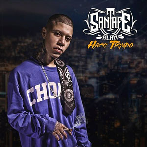 Disco Hace Tiempo de Santa Fe Klan