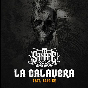 Disco La Calavera de Santa Fe Klan