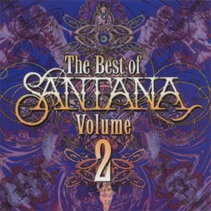 Disco The Best Of Santana Volume 2 de Santana