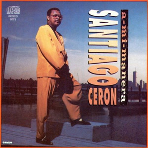 Disco Mi Manera de Santiago Cerón