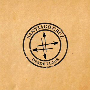 Disco Desde Lejos de Santiago Cruz