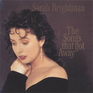 Disco The Songs That Got Away de Sarah Brightman