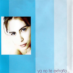 Disco Ya No Te Extraño... de Sasha Sokol