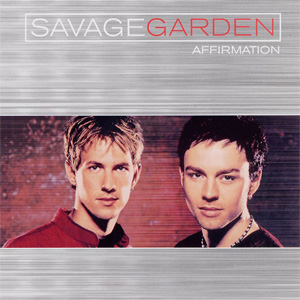 Disco Affirmation (Special Edition) de Savage Garden