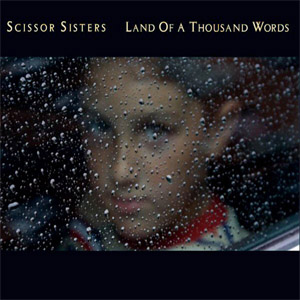 Disco Land Of A Thousand Words de Scissor Sisters