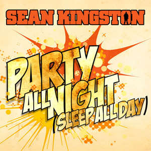 Disco Party All Night (Sleep All Day) de Sean Kingston