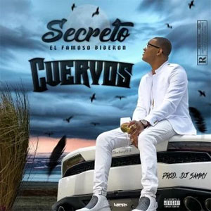 Disco Cuervos de Secreto El Famoso Biberón
