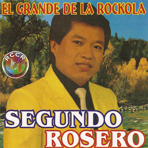 Disco El Grande de la Rockola de Segundo Rosero