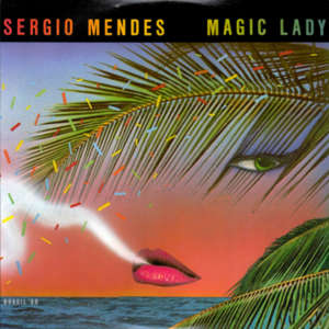 Disco Magic Lady de Sergio Mendes