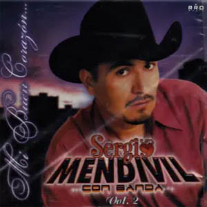 Disco Mi Buen Corazón (Con Banda) de Sergio Mendívil