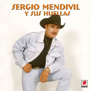 Disco Sergio Mendivíl y Sus Huellas de Sergio Mendívil