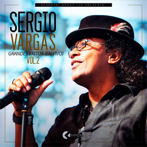 Disco Grandes Éxitos (En Vivo) Volumen 2 de Sergio Vargas