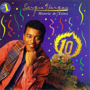 Disco Historia De Éxitos Volumen 1 de Sergio Vargas