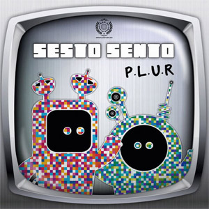 Disco P.L.U.R. de Sesto Sento