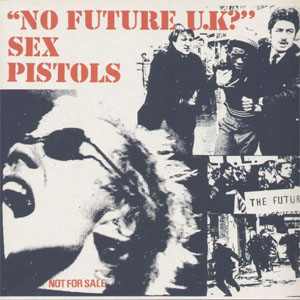 Disco "No Future U.K.?" de Sex Pistols