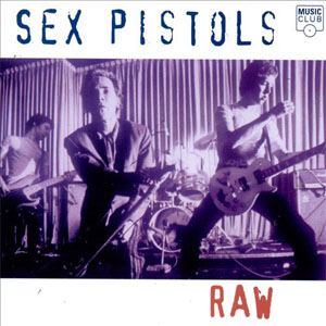 Disco Raw de Sex Pistols