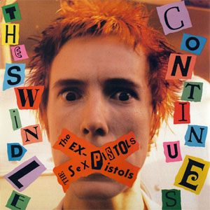 Disco The Swindle Continues de Sex Pistols