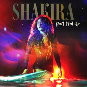 Disco Don't Wait Up de Shakira