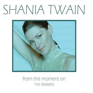 Disco From This Moment On (Remixes) de Shania Twain