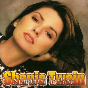 Disco Simply The Best... de Shania Twain